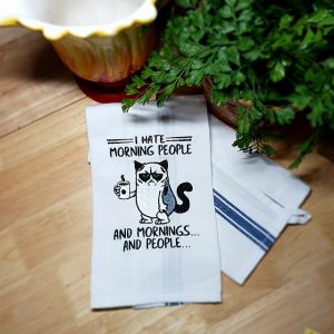 ❤️BEST SELLER❤️ I HATE MORNING PEOPLE, AND MORNINGS, AND ...- Embroidered Kitchen Towel Towel