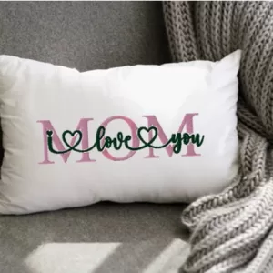 MOM I LOVE YOU - Embroidered Decorative Pocket Pillow Case Cushion Cover